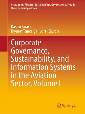 cover image of Corporate Governance, Sustainability, and Information Systems in the Aviation Sector, Volume I